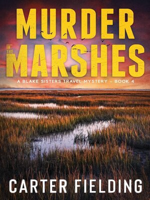 cover image of Murder in the Marshes
